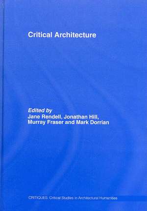 Critical Architecture de Jane Rendell