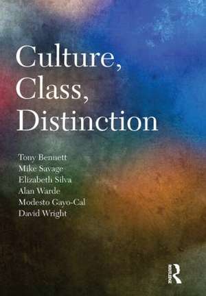 Culture, Class, Distinction de Tony Bennett