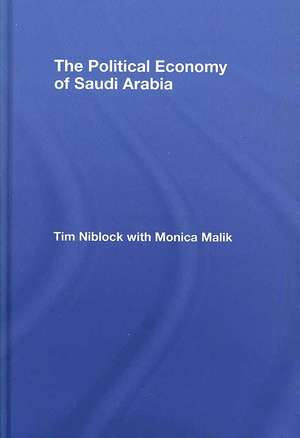 The Political Economy of Saudi Arabia de Tim Niblock