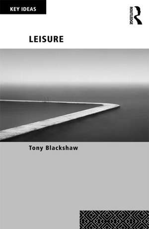 Leisure de Tony Blackshaw