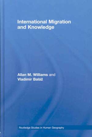 International Migration and Knowledge de Allan Williams