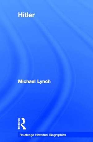 Hitler de Michael Lynch