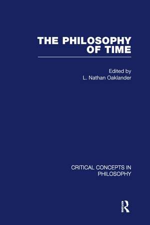 The Philosophy of Time de L Nathan Oaklander