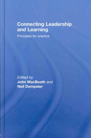 Connecting Leadership and Learning: Principles for Practice de John MacBeath