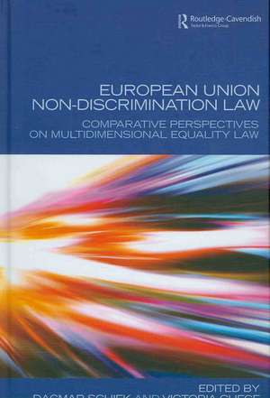 European Union Non-Discrimination Law: Comparative Perspectives on Multidimensional Equality Law de Dagmar Schiek