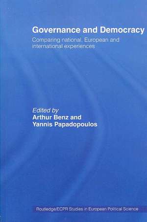 Governance and Democracy: Comparing National, European and International Experiences de Arthur Benz