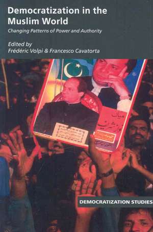 Democratization in the Muslim World: Changing Patterns of Authority and Power de Frederic Volpi