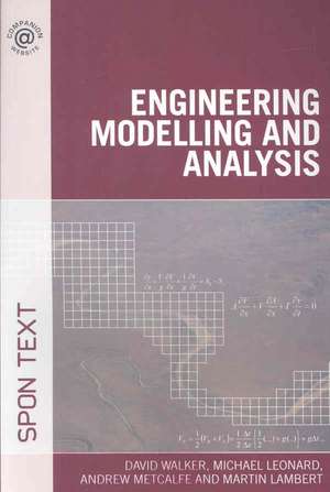 Engineering Modelling and Analysis de David Walker