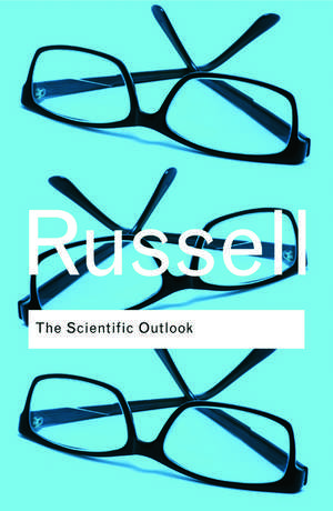 The Scientific Outlook de Bertrand Russell