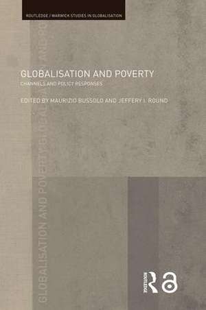 Globalisation and Poverty: Channels and Policy Responses de Maurizio Bussolo