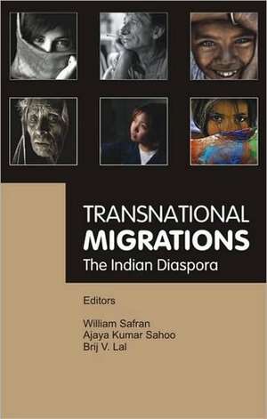 Transnational Migrations: The Indian Diaspora de William Safran