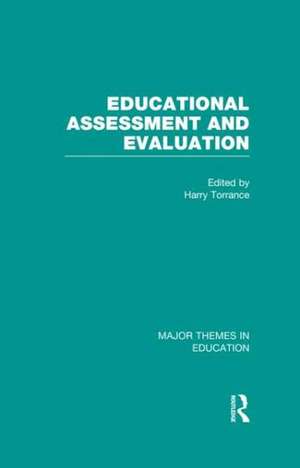 Educational Assessment and Evaluation de Harry Torrance