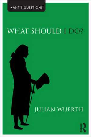 What Should I Do? de Julian Wuerth