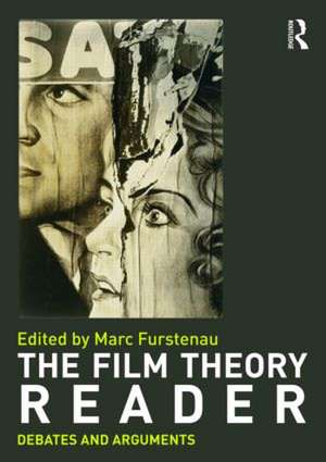 Film Theory Reader: Debates & Arguments de Marc Furstenau