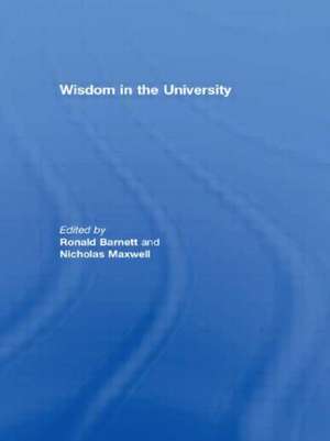 Wisdom in the University de Ronald Barnett