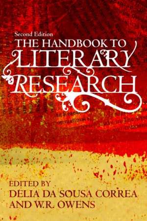 The Handbook to Literary Research de Delia da Sousa Correa