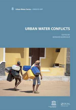 Urban Water Conflicts: UNESCO-IHP de Bernard Barraque