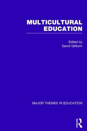 Multicultural Education de David Gillborn