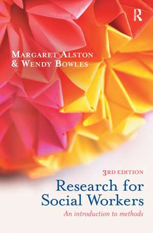 Research for Social Workers: An Introduction to Methods de Margaret Alston