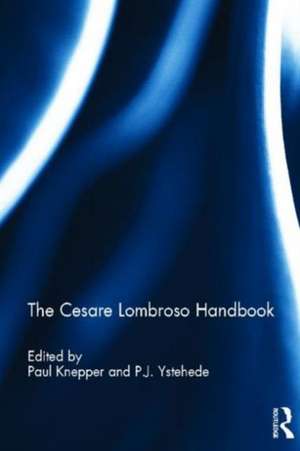 The Cesare Lombroso Handbook de Paul Knepper