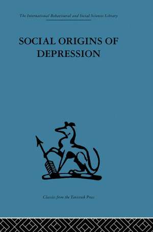 Social Origins of Depression: A study of psychiatric disorder in women de George W. Brown