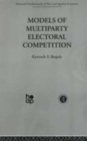 Models of Multiparty Electoral Competition de K. Shepsle