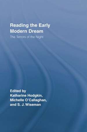 Reading the Early Modern Dream: The Terrors of the Night de Sue Wiseman