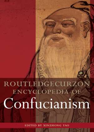 The Encyclopedia of Confucianism: 2-volume set de Xinzhong Yao