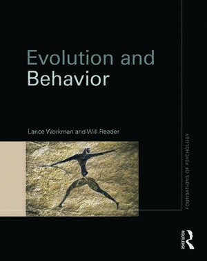 Evolution and Behavior (Foundations of Psychology): Lance Workman ...