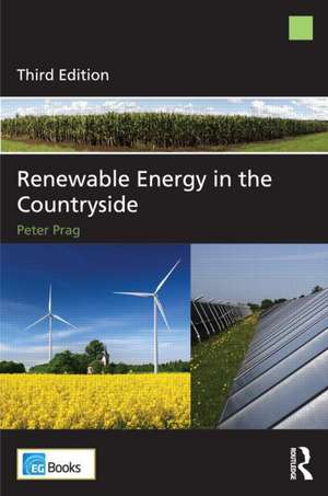 Renewable Energy in the Countryside de Peter Prag