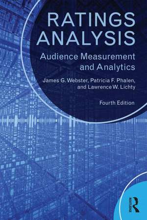 Ratings Analysis: Audience Measurement and Analytics de James Webster