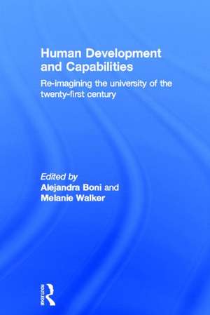 Human Development and Capabilities: Re-imagining the university of the twenty-first century de Alejandra Boni