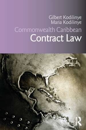 Commonwealth Caribbean Contract Law de Gilbert Kodilinye