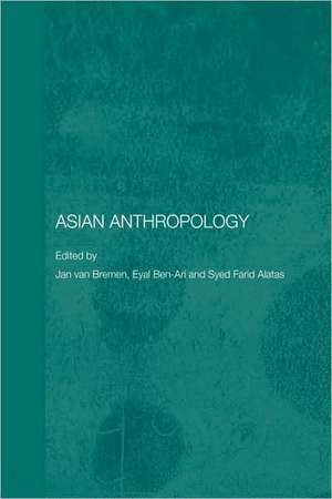 Asian Anthropology de Jan Van Bremen