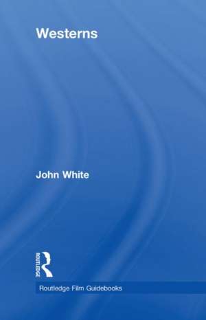 Westerns de John White