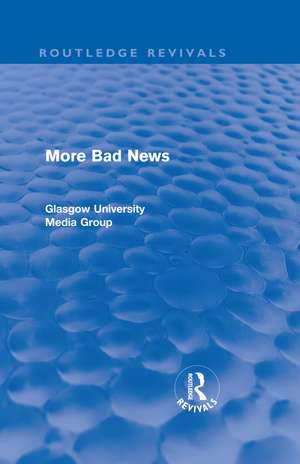 More Bad News (Routledge Revivals) de Peter Beharrell