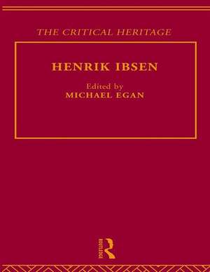 Henrik Ibsen de Michael Egan