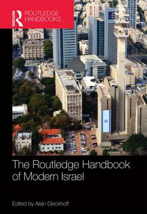 Routledge Handbook of Modern Israel de Alain Dieckhoff