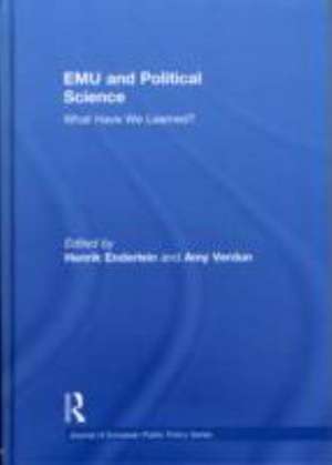 EMU and Political Science: What Have We Learned? de Henrik Enderlein