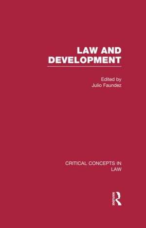 Law and Development de Julio Faundez