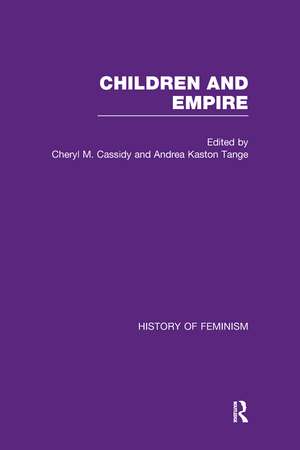 Children and Empire de Cheryl M. Cassidy