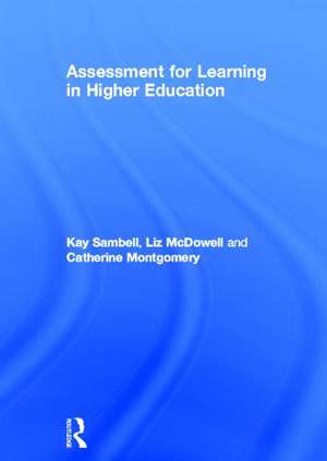 Assessment for Learning in Higher Education de Kay Sambell