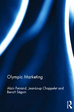 Olympic Marketing de Alain Ferrand