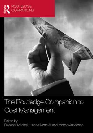 The Routledge Companion to Cost Management de Falconer Mitchell