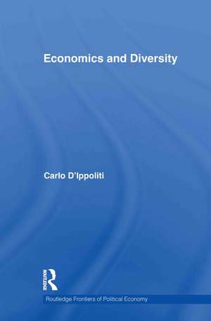 Economics and Diversity de Carlo D'Ippoliti