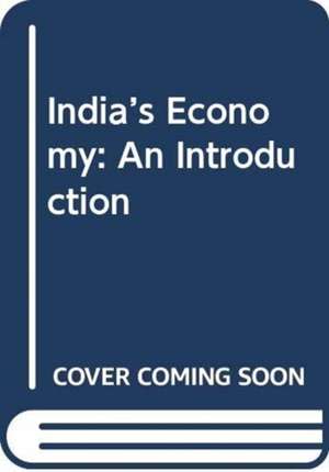 India’s Economy: An Introduction de R. Nagaraj