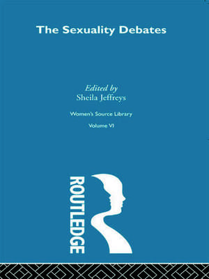 The Sexuality Debates de Sheila Jeffreys