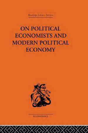 On Political Economists and Political Economy de Professor Geoffrey Harcourt