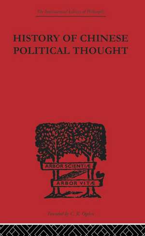 History of Chinese Political Thought: During the Early Tsin Period de Liang Chi-Chao