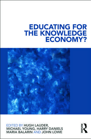 Educating for the Knowledge Economy?: Critical Perspectives de Hugh Lauder